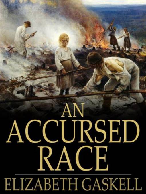 Title details for An Accursed Race by Elizabeth Gaskell - Wait list